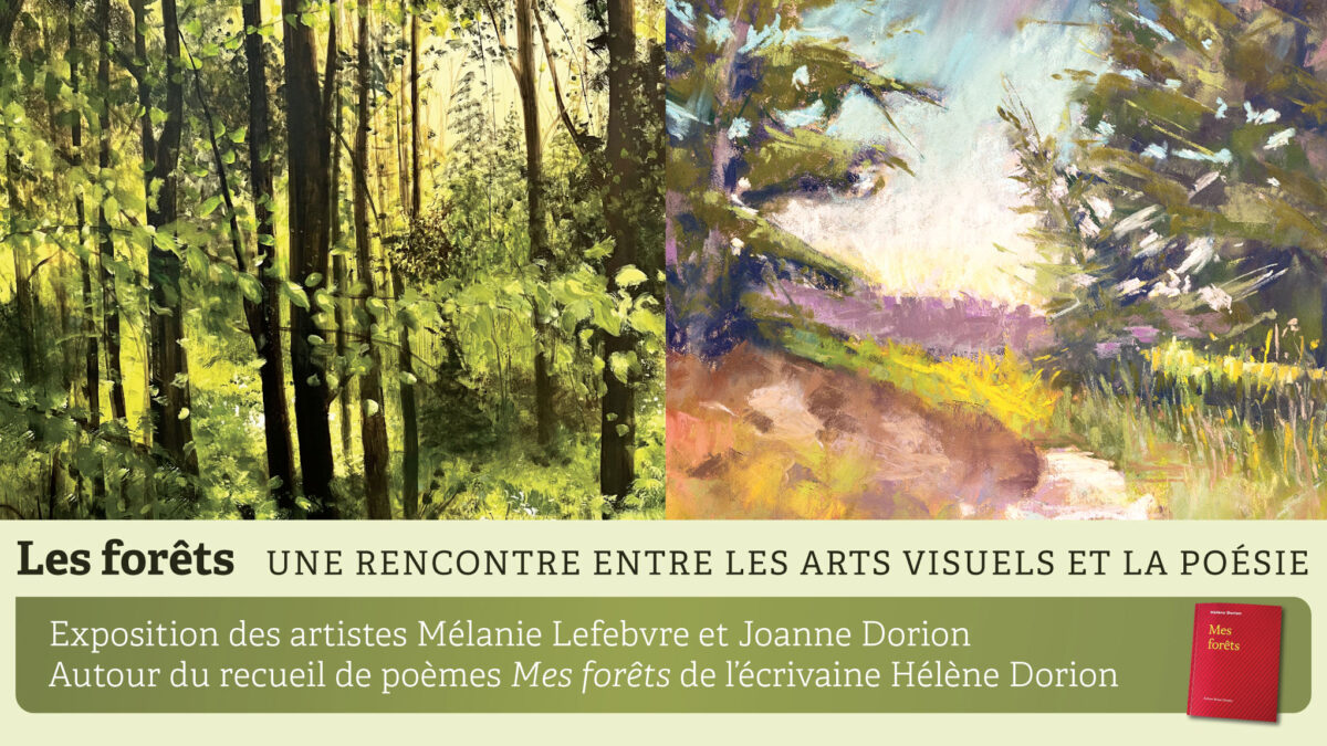 Galerie le 1040 les_forets lefèvre Dorion